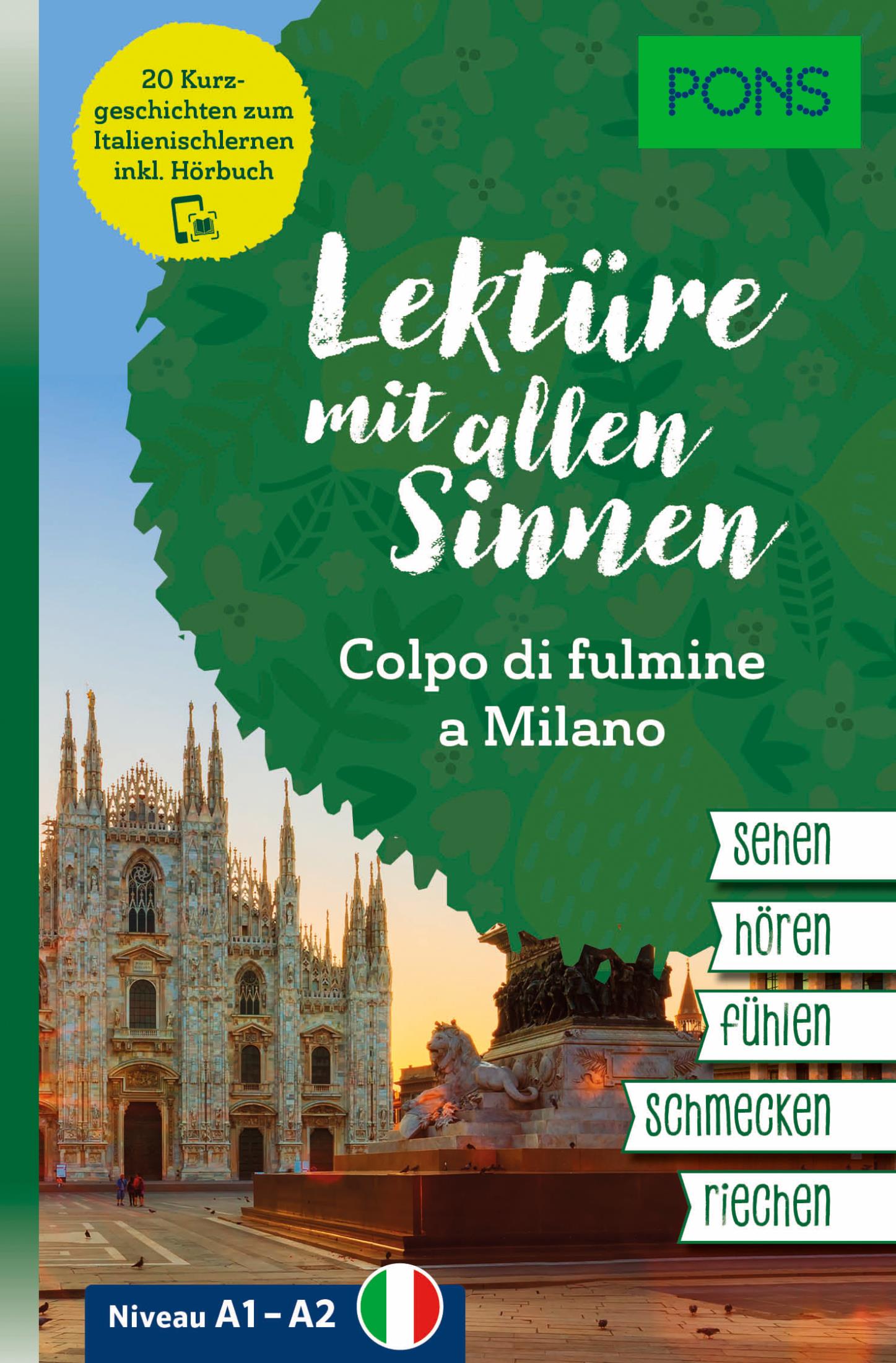 Langenscheidt PONS Lektüre mit allen Sinnen: Colpo di fulmine a Milano