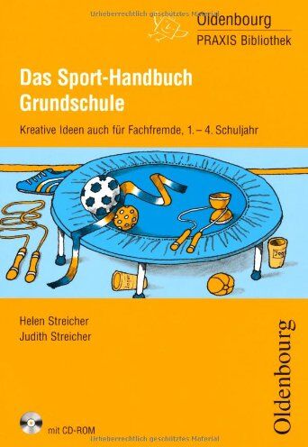 Helen Streicher - Das Sport-Handbuch Grundschule: Kreative Ideen auch für Fachfremde, 1.-4. Schuljahr - Preis vom 19.10.2026 19:33:35 h