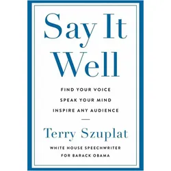 Say It Well, Ratgeber von Terry Szuplat
