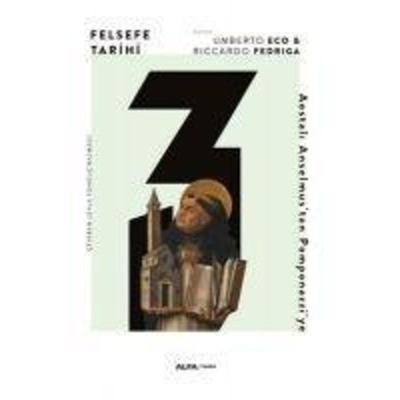 Felsefe Tarihi 3, Taschenbuch von Umberto Eco,Riccardo Fedriga, Alfa Basim Yayim Dagitim