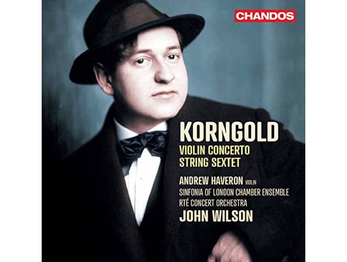 Sinfonia Of London Chamber Ensemble - Korngold Violin Concert String Sext