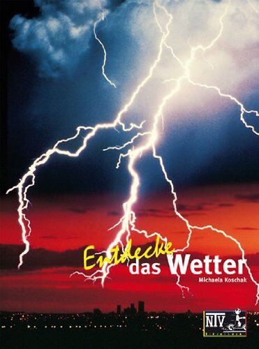 Michaela Koschak - Entdecke das Wetter - Preis vom 12.10.2026 11:37:12 h
