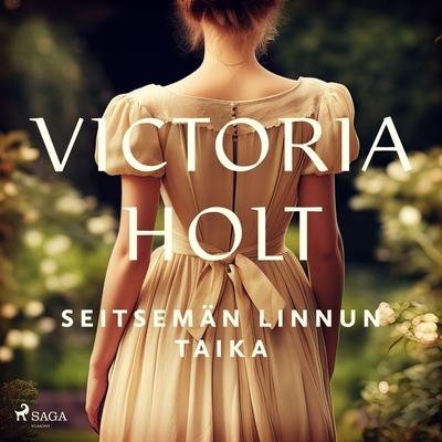 Seitsemän linnun taika - Victoria Holt, Audio, 9788728184233