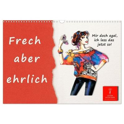 Frech aber ehrlich (Wandkalender 2027 DIN A3 quer), CALVENDO Monatskalender