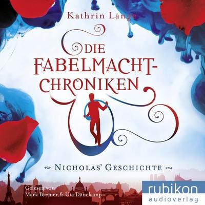 Die Fabelmacht-Chroniken (Nicholas' Geschichte) - Kathrin Lange, Audio, 4049709941036