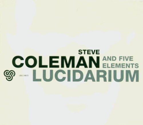 Steve Coleman - Lucidarium - Preis vom 30.09.2026 22:30:23 h
