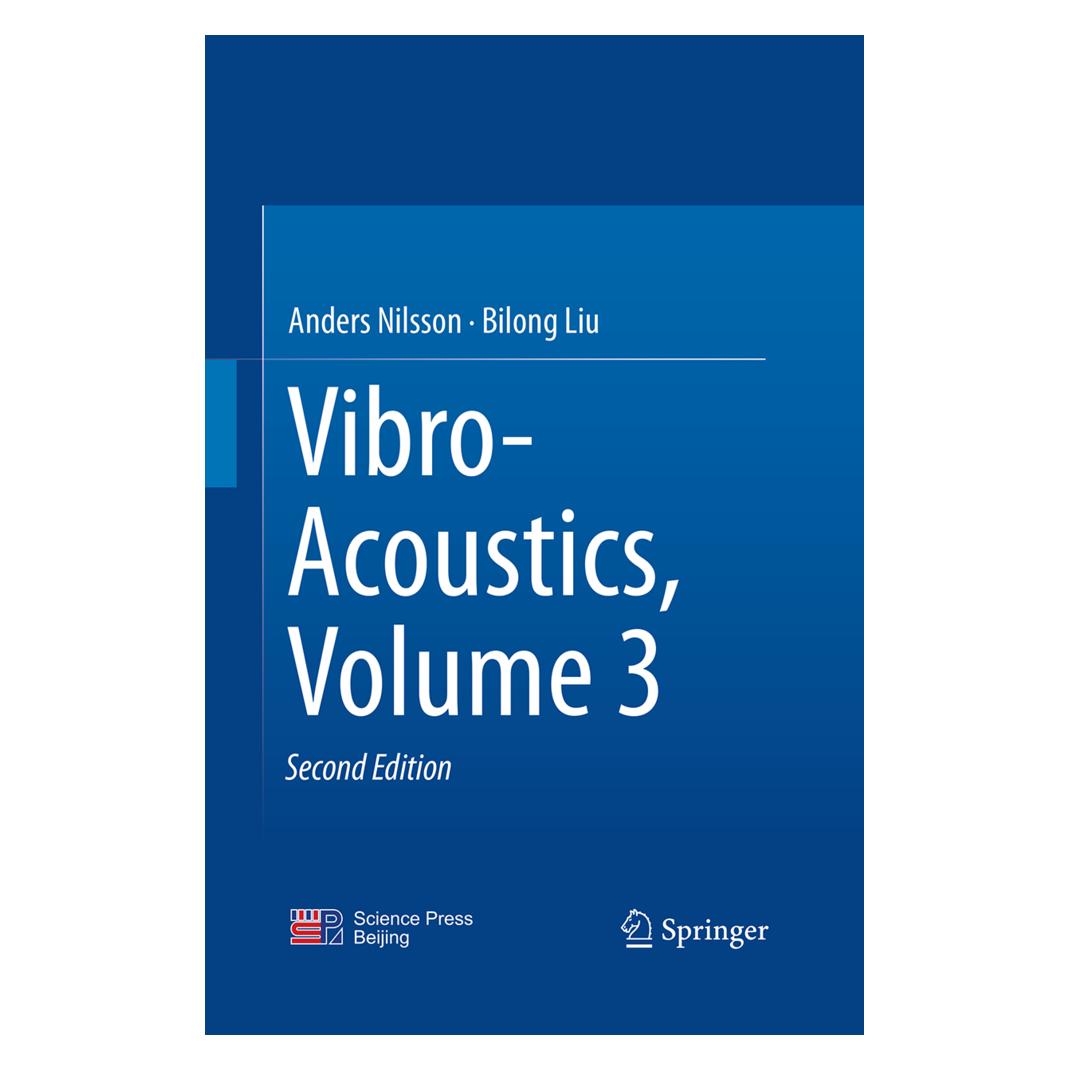 Springer Vibro-Acoustics, Volume 3 (Englisch, Softcover, Anders Nilsson, Bilong Liu) (55966349)