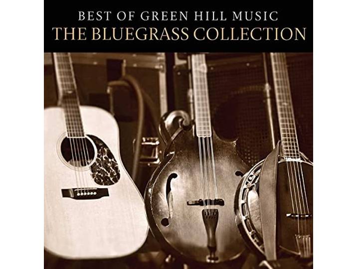 Best of Green Hill: the Bluegrass Collection