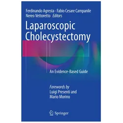 Laparoscopic Cholecystectomy, Fachbücher von Ferdinando Agresta, Cesare Campanile, Nereo, Fabio Vettoretto