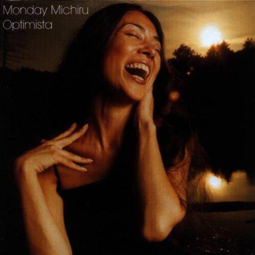 Monday Michiru - Optimista - Preis vom 09.10.2026 07:28:09 h