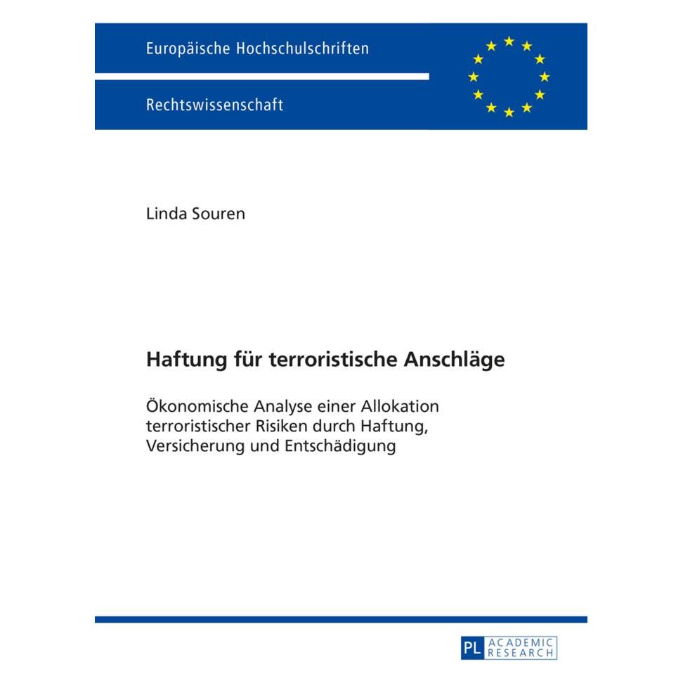 Peter Lang Haftung für terroristische Anschläge (Deutsch, Softcover, Linda Souren) (56026759)