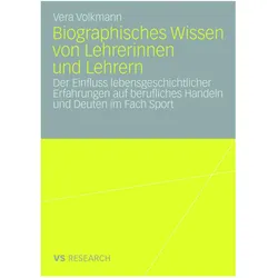Biographisches Wissen von Lehrerinnen und Lehrern, Fachbücher von Vera Volkmann