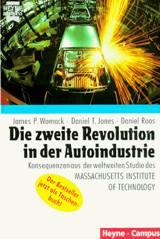 Womack, James P. - Die zweite Revolution in der Autoindustrie - Preis vom 09.10.2026 07:28:09 h