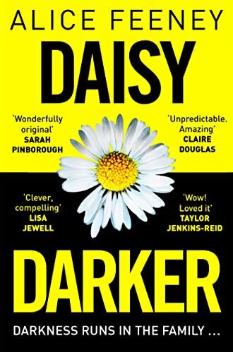 Alice Feeney - Daisy Darker - Preis vom 14.10.2026 23:07:16 h