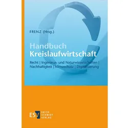 Handbuch Kreislaufwirtschaft, Fachbücher von Peter Quicker, Walter Frenz, Alexander Feil, Stefan Böschen, Martin Beckmann