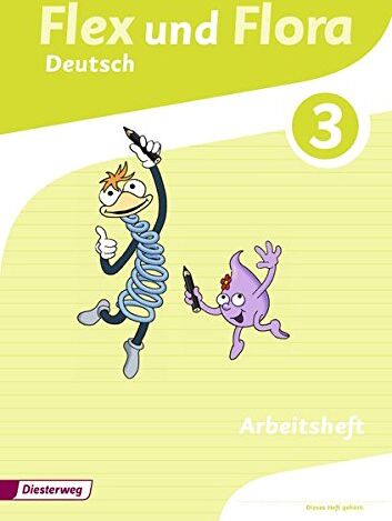 Flex und Flora: Arbeitsheft Deutsch 3: Für die Ausleihe - Preis vom 09.10.2026 07:28:09 h
