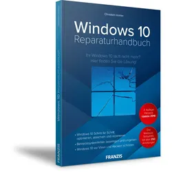 Windows 10 Reparaturhandbuch - 2. Auflage