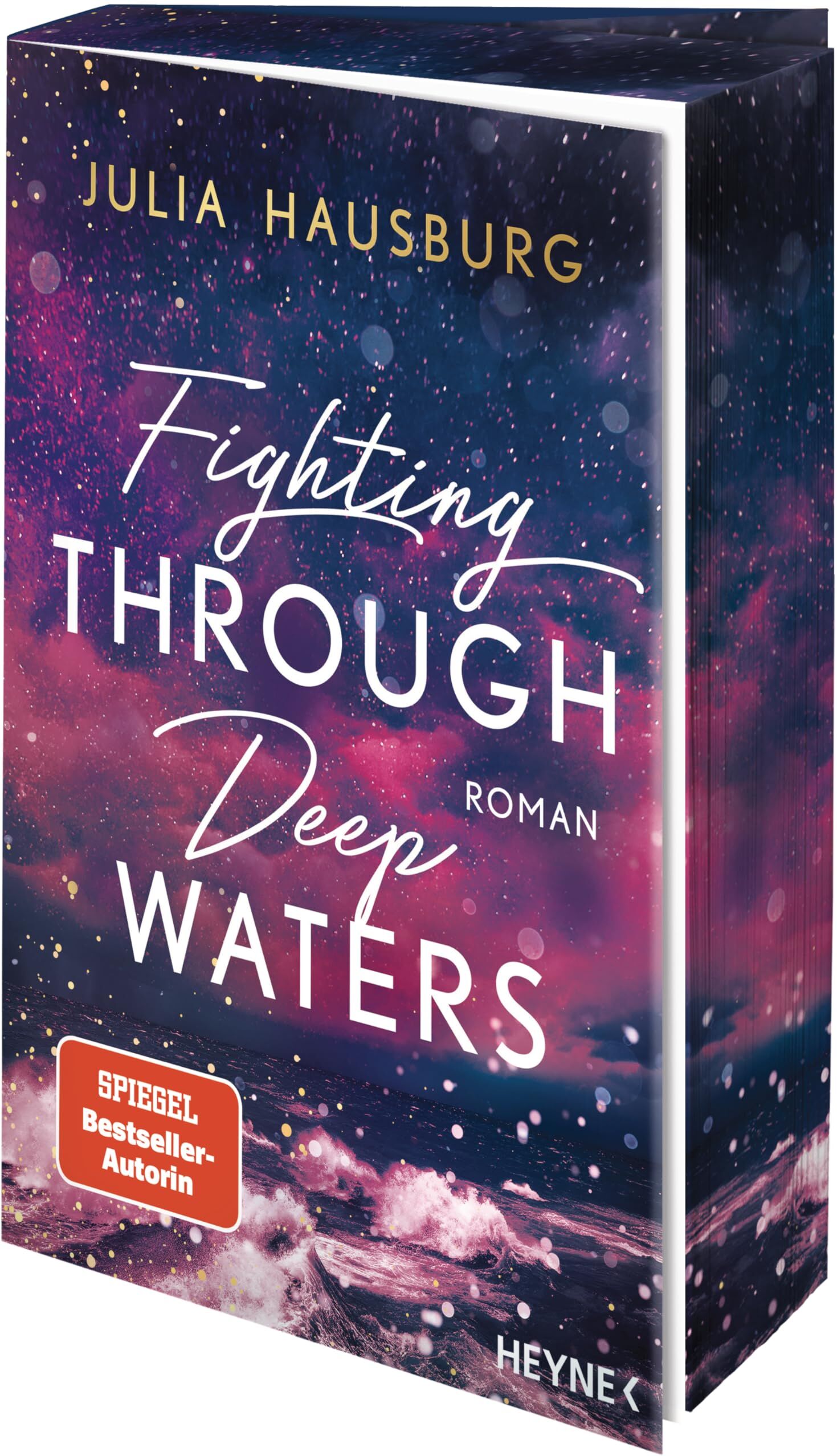 Julia Hausburg - Fighting Through Deep Waters: Roman. Mit Farbschnitt in limitierter Erstauflage - Wer DARK ELITE gemocht hat, wird DEEP WATERS lieben! (Die Deep Waters-Reihe, Band 1) - Preis vom 13.10.2026 11:25:28 h