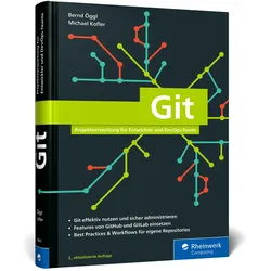 Git, Fachbücher von Bernd Öggl, Michael Kofler