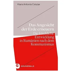 Das Angesicht der Erde erneuern, Fachbücher von Klara Antonia Csiszar
