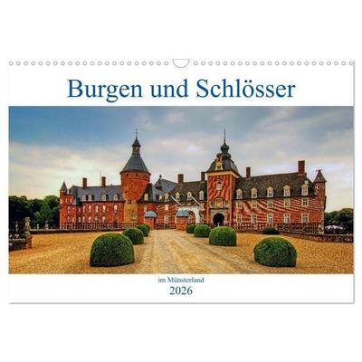 Burgen und Schlösser im Münsterland (Wandkalender 2026 DIN A3 quer), CALVENDO Monatskalender