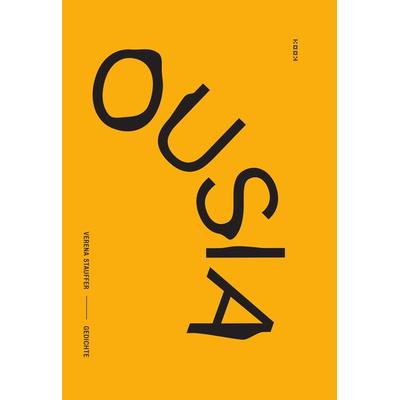 Ousia, Gebundene Ausgabe von Verena Stauffer, Kookbooks, 978-3-948336-04-2