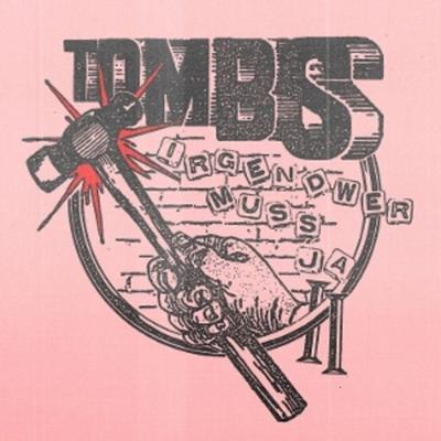 Irgendwer Muss Ja Vol. 2 (Lim.Ed./Col.Vinyl) - Tombs Beats, Vinyl