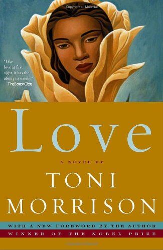 Toni Morrison - Love: A Novel (Vintage) - Preis vom 11.10.2026 03:10:56 h