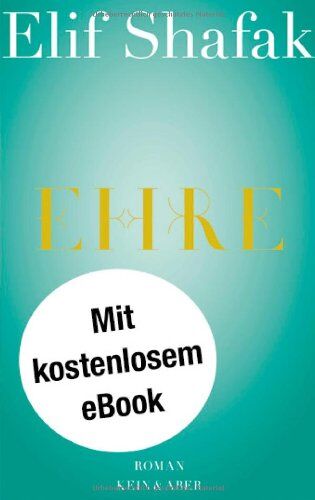 Elif Shafak - Ehre - Preis vom 10.10.2026 11:48:34 h