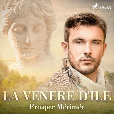 La venere d'Ile - Prosper Merimée, Audio, 9788726350906