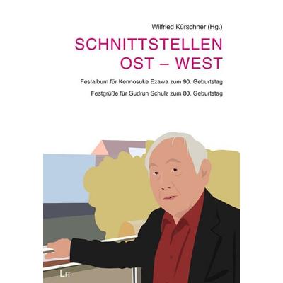 Schnittstellen Ost - West, Gebundene Ausgabe von , Lit Verlag, 978-3-643-14477-5
