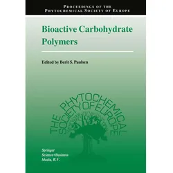 Bioactive Carbohydrate Polymers, Fachbücher