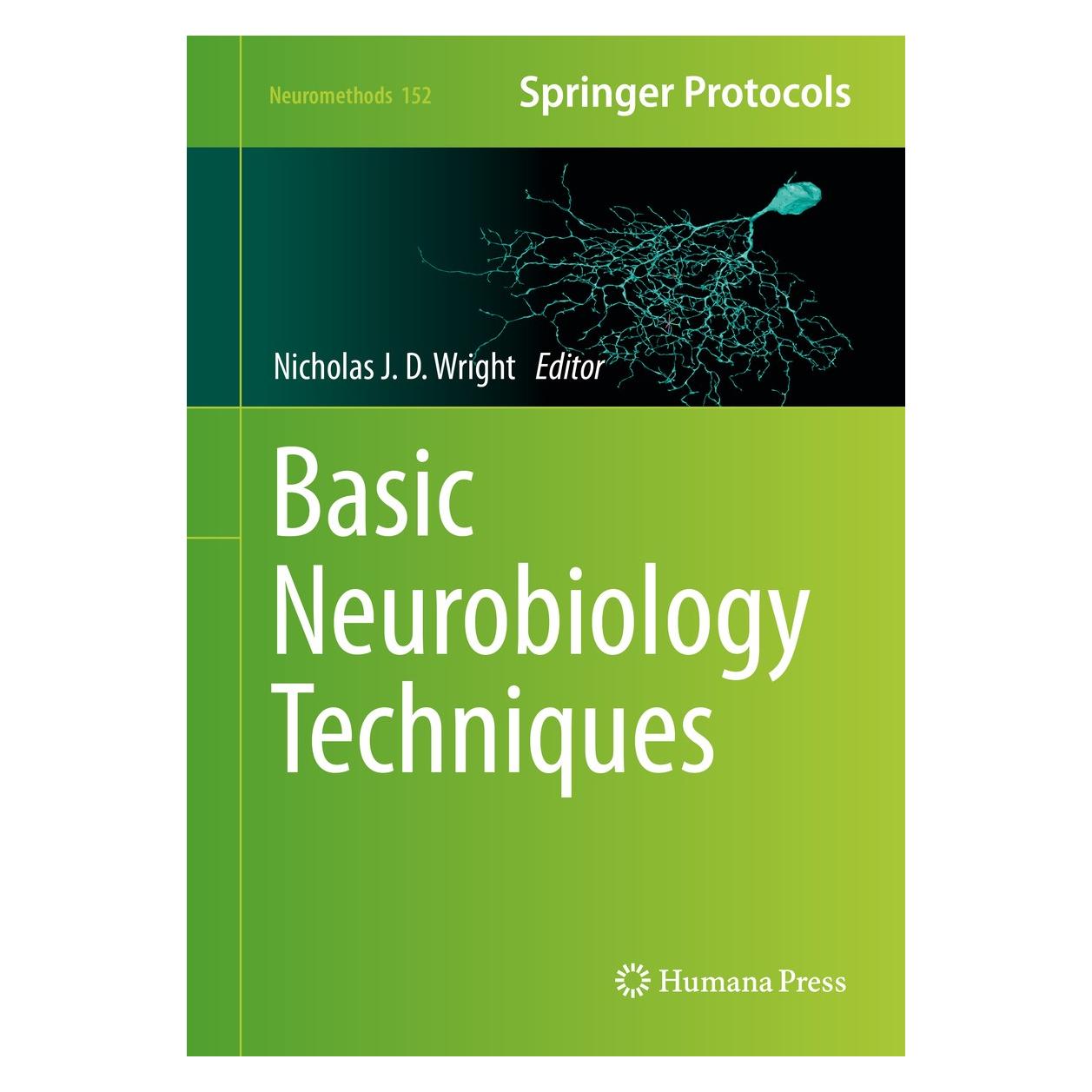Springer Basic Neurobiology Techniques (Englisch, Hardcover, Nicholas J. D. Wright) (9781493999439)
