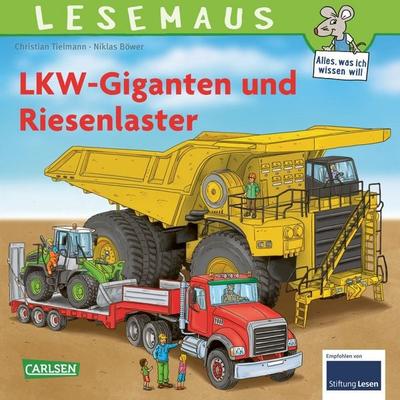 LESEMAUS 159: LKW-Giganten und Riesenlaster, Taschenbuch von Christian Tielmann, Carlsen, 978-3-551-08059-2