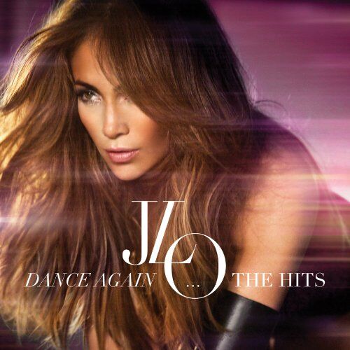 Jennifer Lopez - Dance Again...the Hits - Preis vom 04.10.2026 03:51:26 h