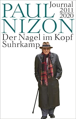 Paul Nizon - Der Nagel im Kopf: Journal 2011-2020 - Preis vom 04.10.2026 03:51:26 h