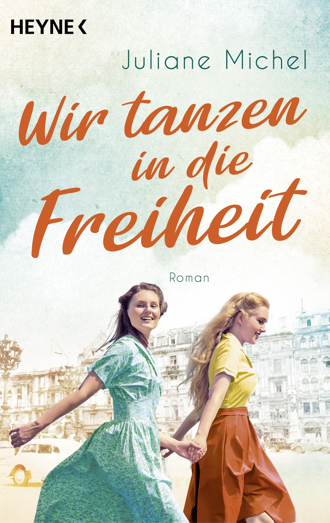 Juliane Michel - Wir tanzen in die Freiheit: Roman (Die Palmengarten-Saga, Band 1) - Preis vom 01.10.2026 17:08:56 h