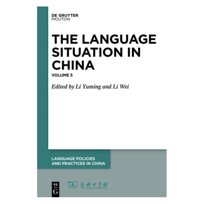 De Gruyter Language Situation in China, Volume 5 (Hardcover) (61500762)