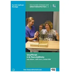 Spiegeltherapie in der Neurorehabilitation, Fachbücher von Antje Bieniok, Judith Govers, Christian Dohle