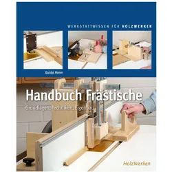 Handbuch Frästische, Ratgeber von Guido Henn