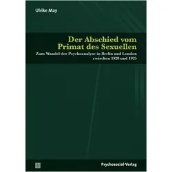 Der Abschied vom Primat des Sexuellen, Fachbücher von Ulrike May