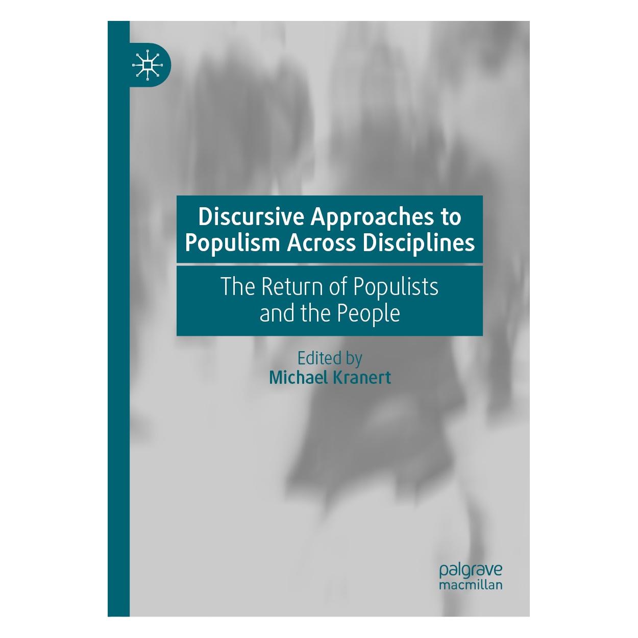 Springer Discursive Approaches to Populism Across Disciplines (Englisch, Hardcover, Michael Kranert) (9783030550370)