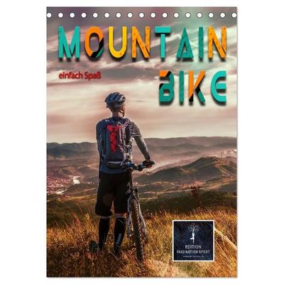 Mountainbike - einfach Spaß (Tischkalender 2027 DIN A5 hoch), CALVENDO Monatskalender