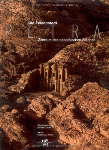 Francesca Ossorio - Felsenstadt Petra: Zentrum des Nabateischen Reiches: Zentrum des nabatäischen Reiches (Archäologie) - Preis vom 09.10.2026 07:28:09 h
