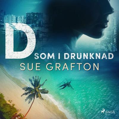 D som i drunknad - Sue Grafton, Audio, 9788726948349