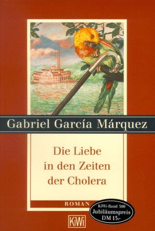Gabriel García Márquez - Die Liebe in den Zeiten der Cholera. - Preis vom 30.09.2026 09:01:18 h