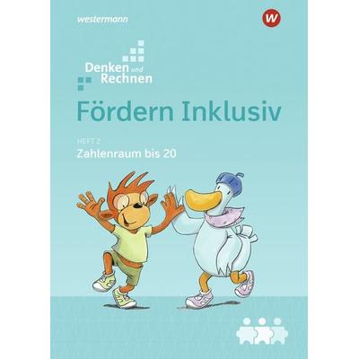 Fördern Inklusiv. Heft 2. Zahlenraum bis 20, Geheftet von Julia Hacker,Susanne Kuss,Alexandra Weiss,Maria Wichmann, Westermann Schulbuchverlag