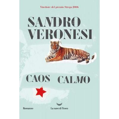 Caos calmo, Taschenbuch von Sandro Veronesi, La Nave di Teseo