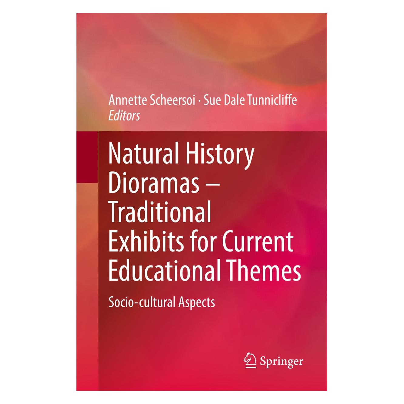 Springer Natural History Dioramas - Traditional Exhibits for Current Educational Themes (9783030002077)