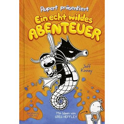 Rupert präsentiert: Ein echt wildes Abenteuer, Gebundene Ausgabe von Jeff Kinney, Baumhaus, 978-3-8339-0637-4